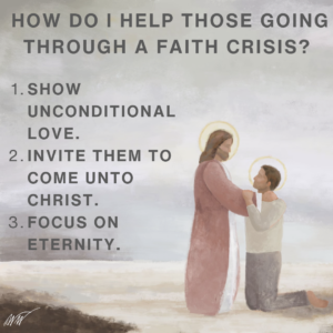 stay strong and help those with faith crisis