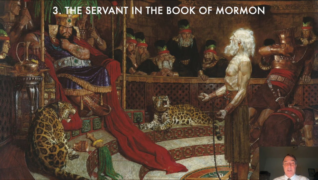 Painting of Abinadi addressing King Noah and his court beneath the heading “The Servant in the Book of Mormon.”