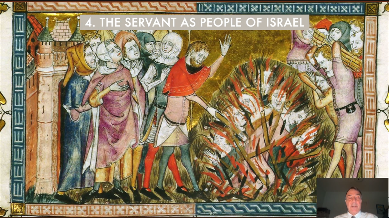 Medieval illustration of people being burned as onlookers surround them, beneath the heading “The Servant as People of Israel.”
