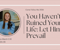 't ruined your life, let him prevail